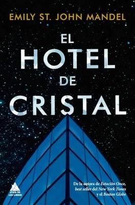 Hoteles de cristal: la magia en su máximo esplendor